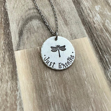 Load image into Gallery viewer, Just Breathe - Dragonfly necklace with quote - Stainless steel and pewter