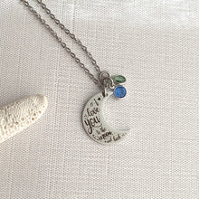 Load image into Gallery viewer, I love you to the moon & back, stainless steel engraved necklace, Crystal Birthstones, Grandma Jewelry, Mother's Day Gift