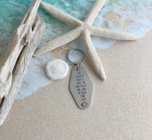 Load image into Gallery viewer, May you always have a shell in your pocket and sand between your toes - motel keychain