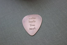 Load image into Gallery viewer, music heals the soul - Rustic copper Guitar Pick Hand Stamped plectrum - Playable -Inspirational - 24 gauge - Gift for Boyfriend - Husband