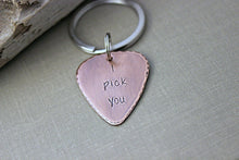 Load image into Gallery viewer, Rustic Guitar Pick keychain, I pick you, Hand Stamped Copper Guitar Pick, 18g, Inspirational, Gift for Boyfriend, Dad, Husband, groom