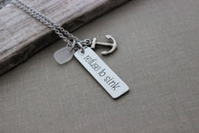 Load image into Gallery viewer, refuse to sink - anchor charm necklace - genuine sea glass - hand stamped - motivational necklace