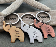 Load image into Gallery viewer, love you tons - elephant keychain - lucky key ring - gift for daughter - gift for her Valentine's Day gift Silver aluminum bronze or copper