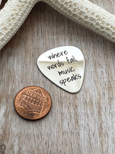 Load image into Gallery viewer, where words fail music speaks guitar pick - Stainless steel - gift for him - engraved guitar pick - Silver tone pick, gift for husband