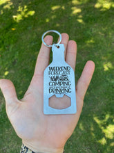 Load image into Gallery viewer, Camping with a chance of drinking - stainless steel bottle opener keychain - gift for him - gift for friend beer bottle opener key ring