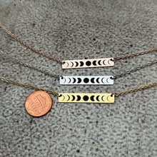 Load image into Gallery viewer, Phases of the moon necklace - Stainless steel silver, rose gold, or gold - gift for her - custom word - horizontal bar necklace