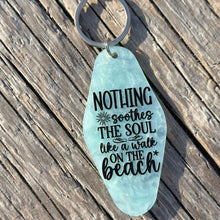 Load image into Gallery viewer, nothing soothes the south like a walk on the beach - Motel style key fob keychain - pale aqua
