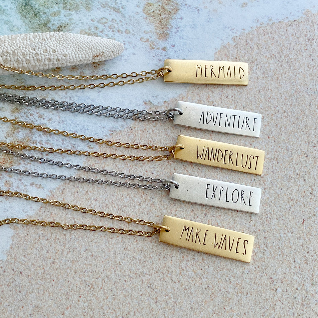 Gold or silver word bar necklace - Gift for friend - beach necklace - stainless steel and pewter