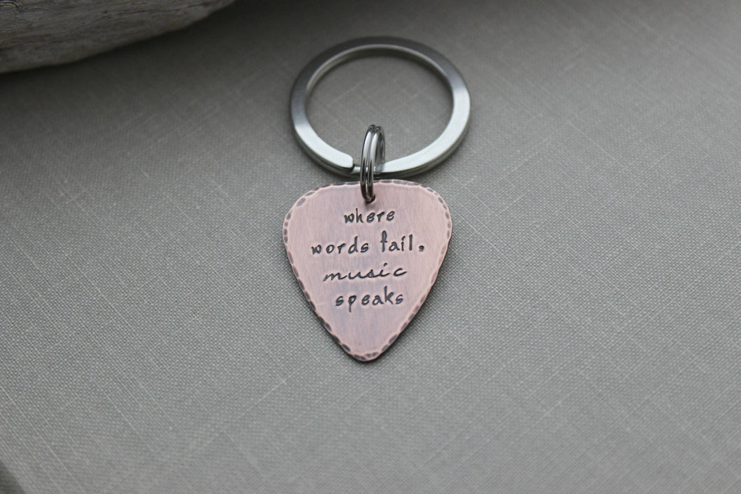 Rustic Guitar Pick keychain, where words fail music speaks, Hand Stamped Copper Guitar Pick, 18g, Inspirational, Gift for him, key chain
