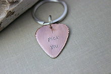 Load image into Gallery viewer, Rustic Guitar Pick keychain, I pick you, Hand Stamped Copper Guitar Pick, 18g, Inspirational, Gift for Boyfriend, Dad, Husband, groom
