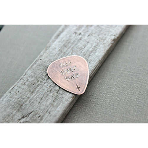 YOU ROCK DAD, Rustic Guitar Pick, Hand Stamped Copper Guitar Pick, Playable,Father's Day Gift 24 gauge, Gift for Boyfriend, Dad, Husband