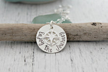 Load image into Gallery viewer, enjoy the journey, sterling silver necklace with sterling silver compass charm and chain, hand stamped , graduation gift idea, wanderer gift
