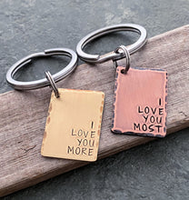 Load image into Gallery viewer, I love you keychain - I love you more - I love you most - Rustic Copper, Bronze or Silver aluminum rectangle - Christmas gift for him
