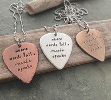Load image into Gallery viewer, where words fail, music speaks - Hand stamped copper guitar pick necklace - stainless steel ball chain - gift for music lover - music style
