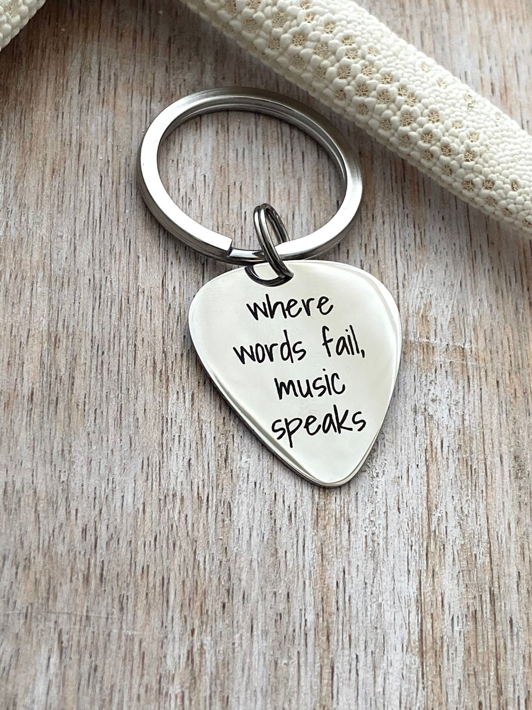 Stainless steel Guitar Pick keychain, where words fail music speaks, Engraved Guitar Pick,  Inspirational, Gift for him, key chain