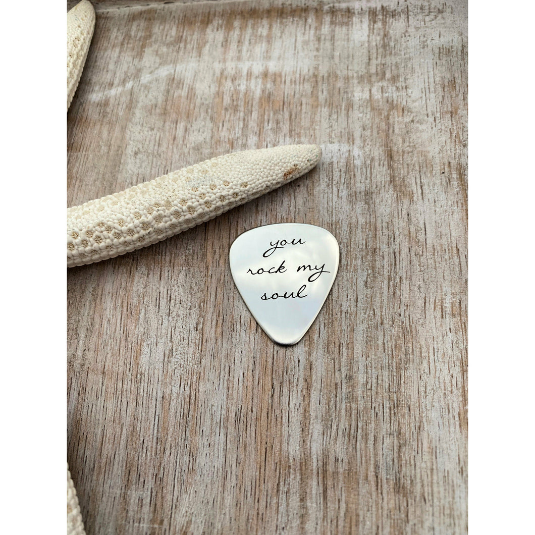 you rock my soul guitar pick - Stainless steel - gift for him - engraved guitar pick Silver tone pick gift for husband Valentine's Day gift