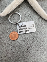 Load image into Gallery viewer, I whale always love you Keychain - Stainless steel engraved Key Chain - Gift for boyfriend - Whale keychain - I love you punny keychain
