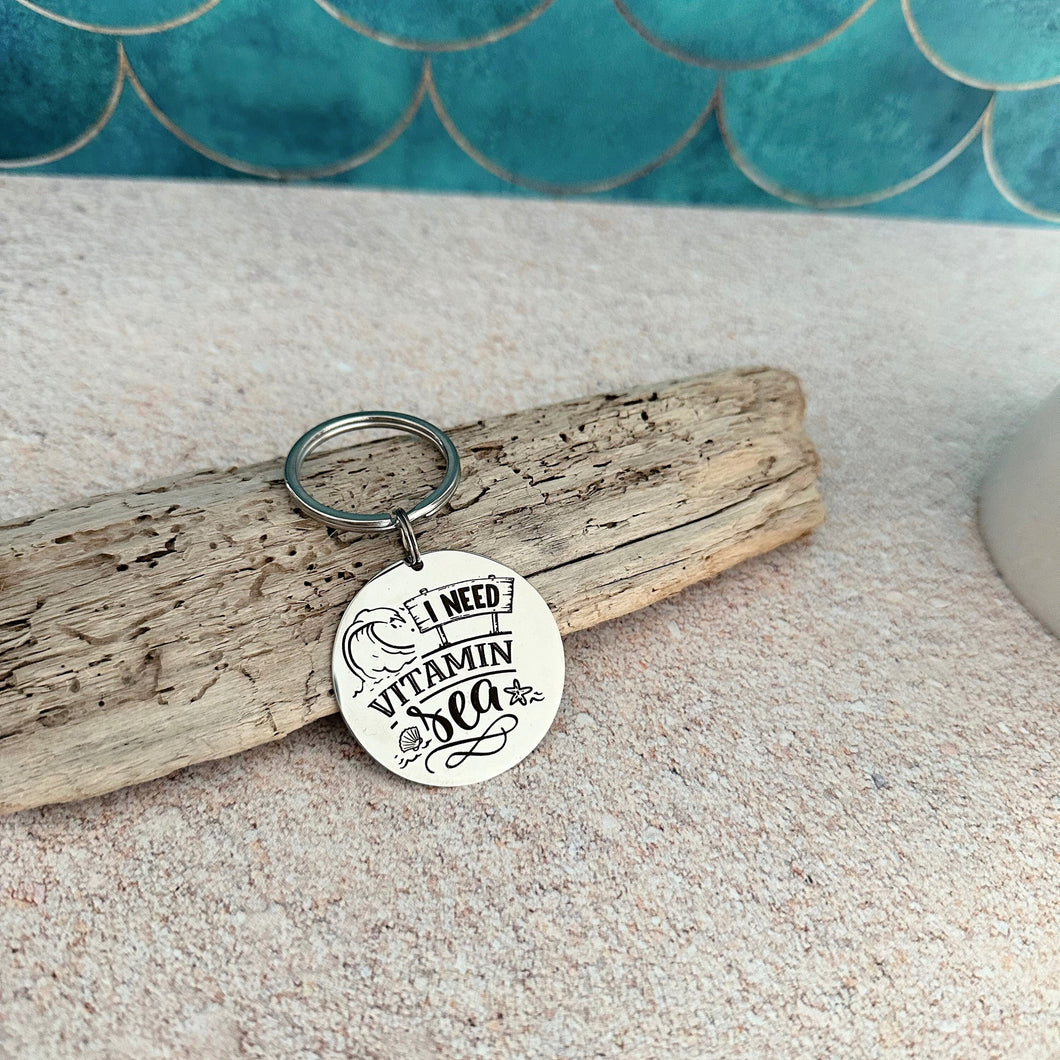 I need vitamin sea keychain - silver tone stainless steel engraved key ring - gift for friend - beach theme gift