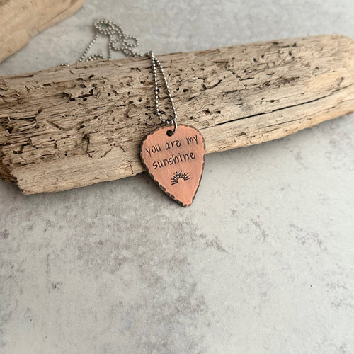 you are my sunshine- Hand stamped copper guitar pick necklace - stainless steel ball chain - gift for music lover - music style