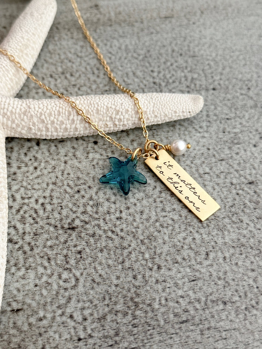 Starfish necklace - it matters to this one quote necklace - Teacher gift idea from student gold or silver pewter with crystal starfish
