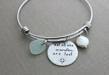 Load image into Gallery viewer, not all who wander are lost, stainless steel adjustable beach bangle bracelet - genuine sea glass in choice of color - freshwater coin pearl
