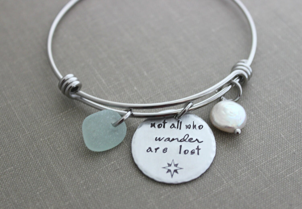 not all who wander are lost, stainless steel adjustable beach bangle bracelet - genuine sea glass in choice of color - freshwater coin pearl