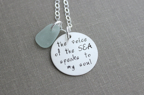 the voice of the sea speaks to my soul, inspirational quote necklace, hand stamped sterling silver jewelry, sea glass beach jewelry